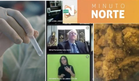 VÍDEO: confira os destaques do Boletim Minuto Norte da noite desta terça-feira