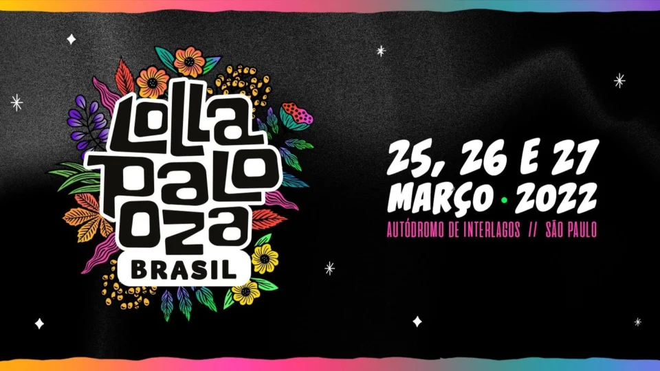 Lollapalooza inicia venda de ingressos para 2022