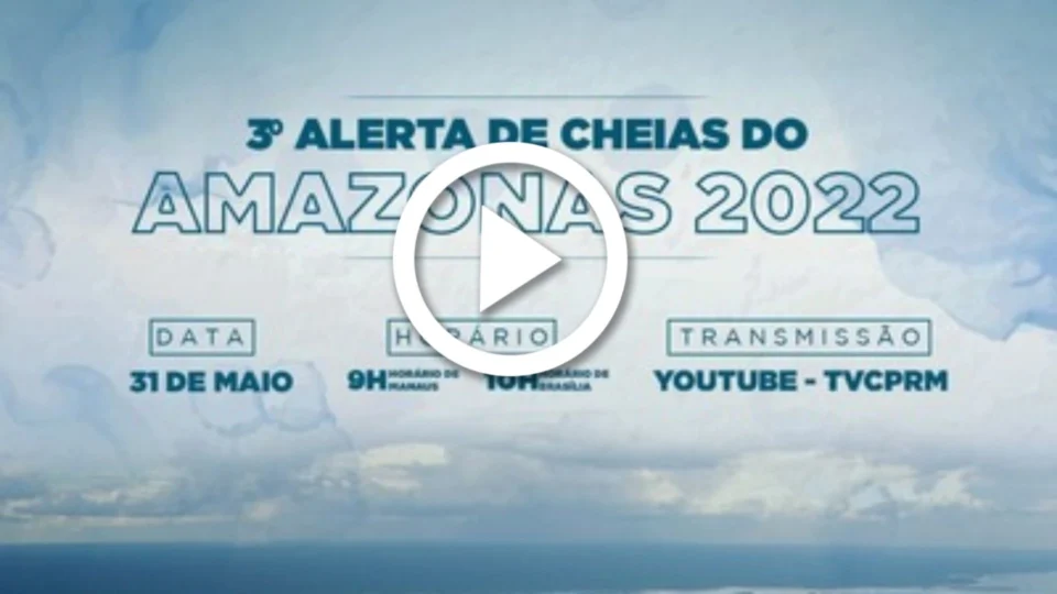 VÍDEO: CPRM realiza último alerta de cheias no Amazonas de 2022
