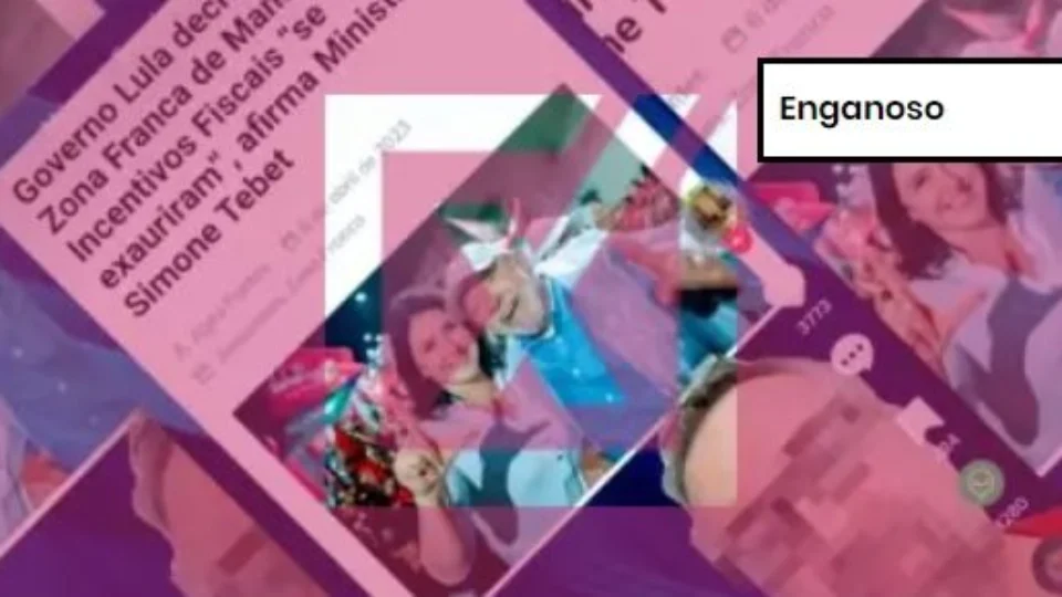 Projeto Comprova: governo federal não decretou fim da Zona Franca de Manaus, ao contrário do que diz post