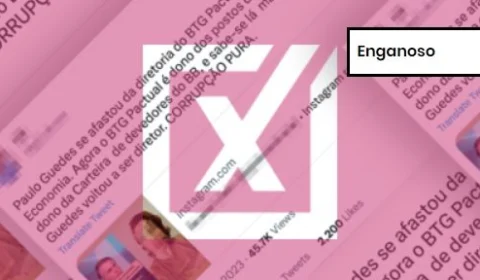 Projeto Comprova: Tuíte engana ao afirmar que Paulo Guedes voltou à diretoria do BTG Pactual