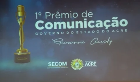 Acre realiza lançamento do I Prêmio de Comunicação do Estado