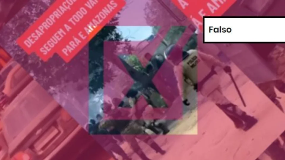 Projeto Comprova: Vídeo tira imagens de contexto para mentir sobre desapropriações no AM e PA