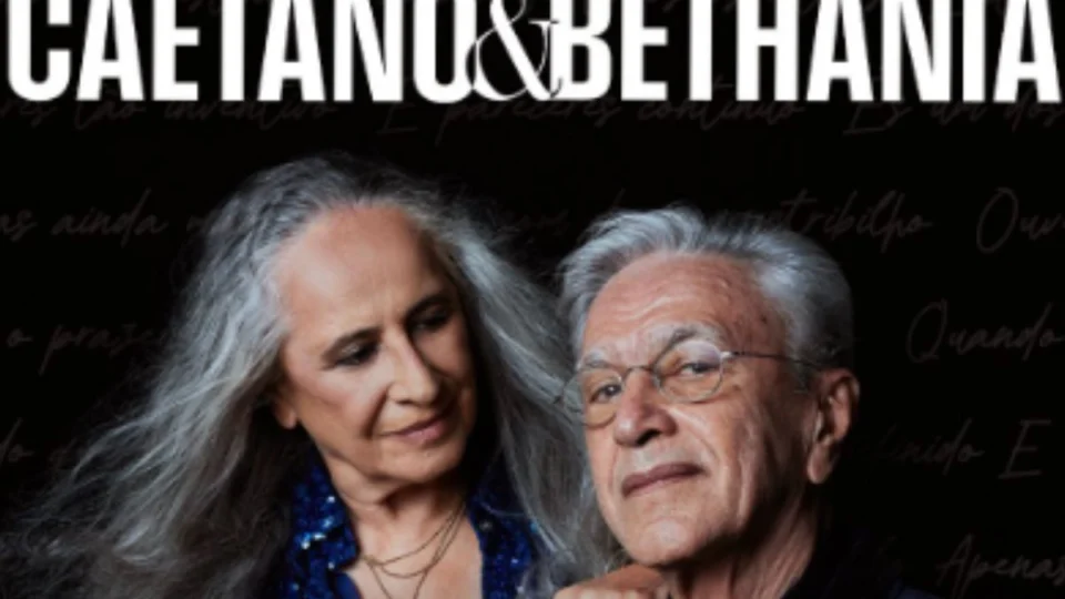Ingressos da Turnê de Caetano Veloso e Bethânia em SP e Rio esgotam