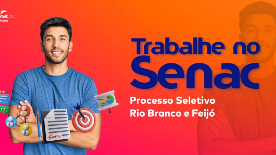 Senac Acre abre inscrições para vagas em Rio Branco e Feijó
