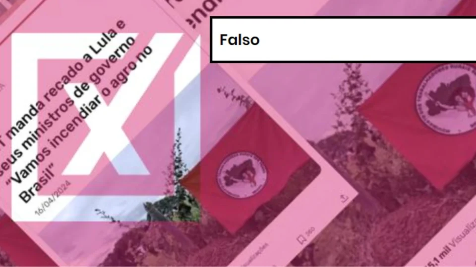 Projeto Comprova: postagem que liga MST a queimadas no Brasil é falsa