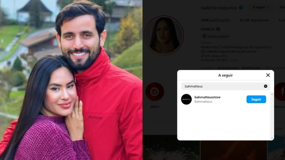 Isabelle deixa de seguir Matteus no Instagram e rompe vestígios de relação