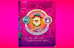 Banda do Vai Quem Quer lança campanha e inicia venda de abadás nesta quarta-feira (14)